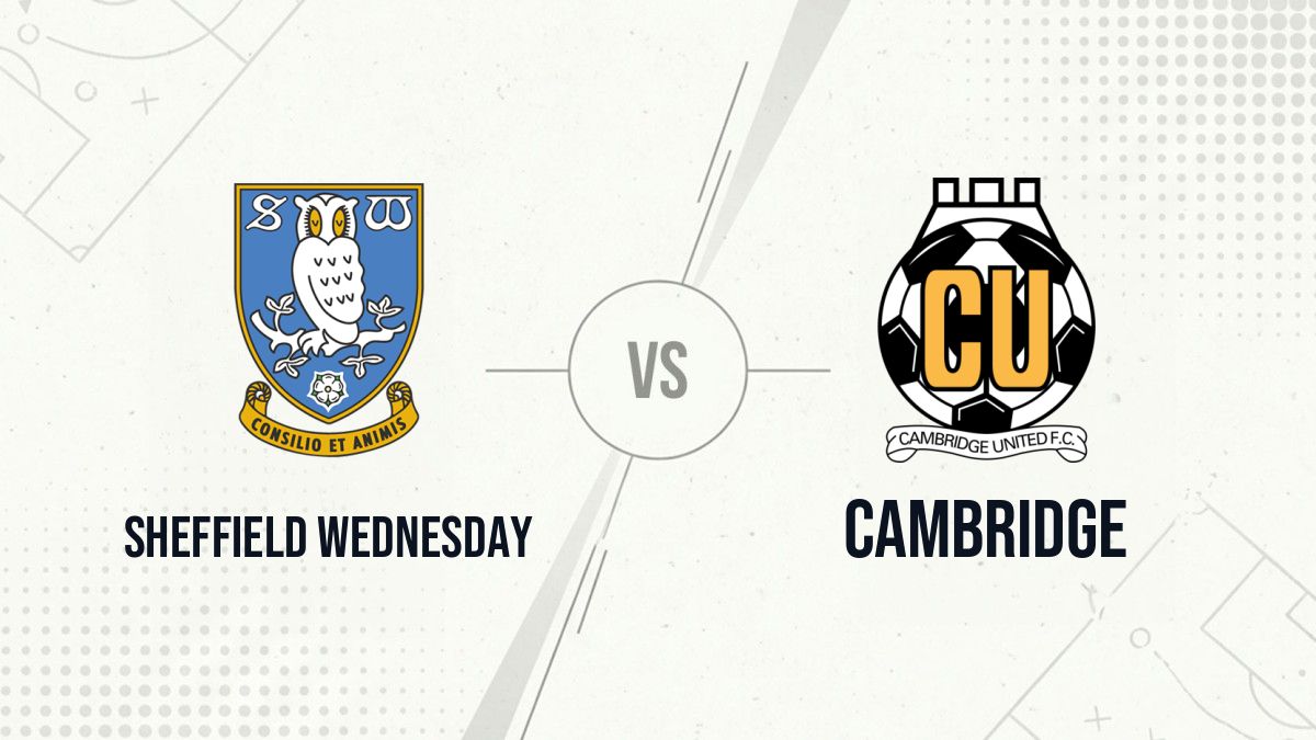Pronostic Sheffield Wednesday Cambridge