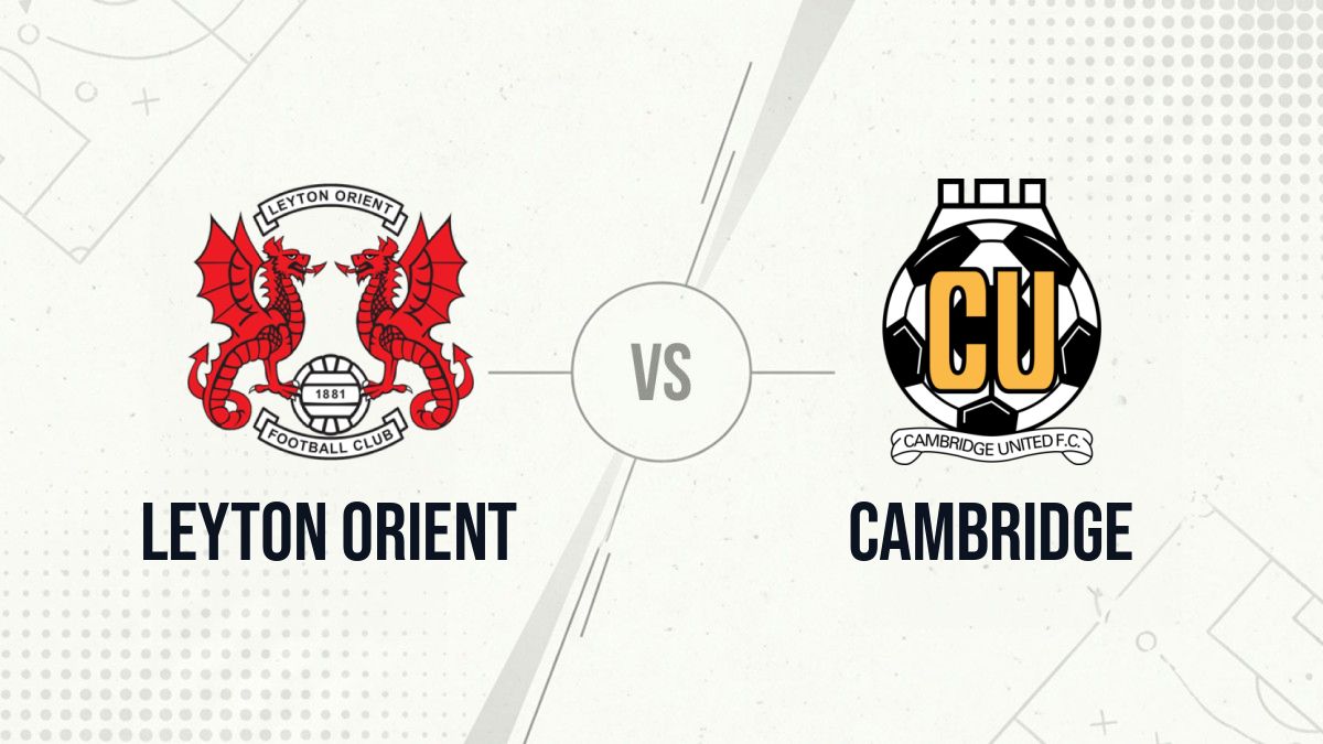 Pronostic Leyton Orient Cambridge
