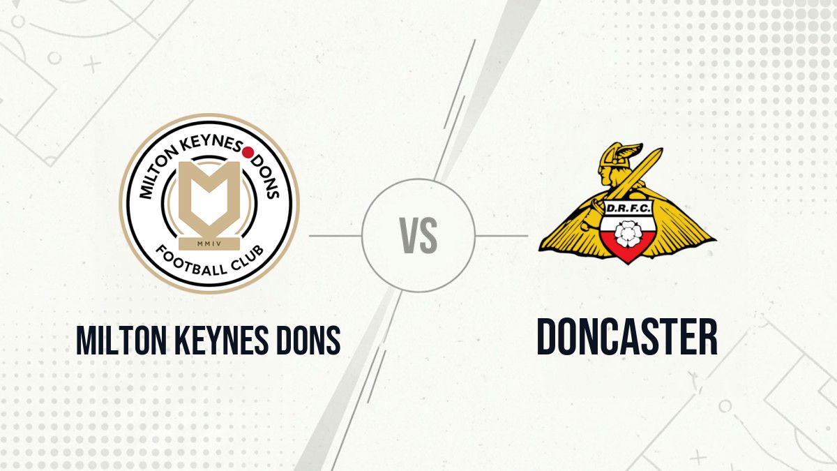 Pronostic Milton Keynes Dons Doncaster