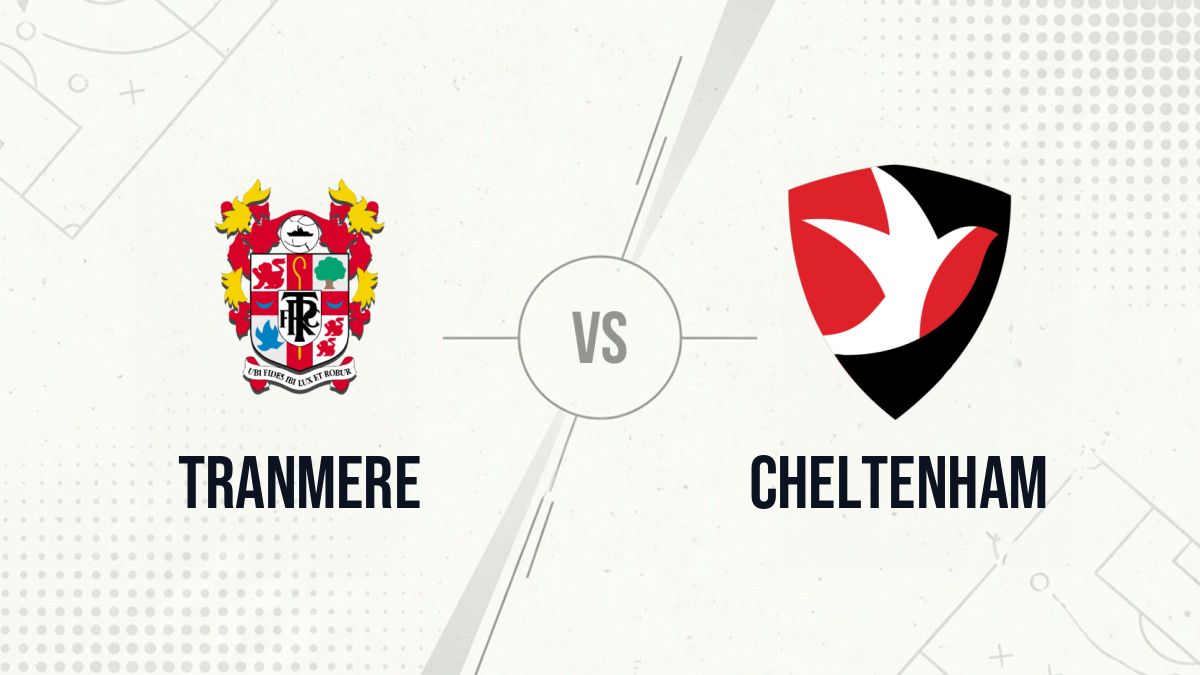 Pronostic Tranmere Cheltenham
