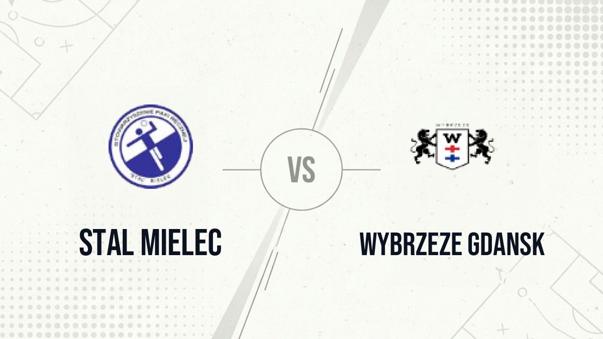 Pronostic Stal Mielec Wybrzeze Gdansk