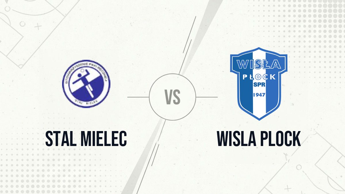 Pronostic Stal Mielec Wisla Plock