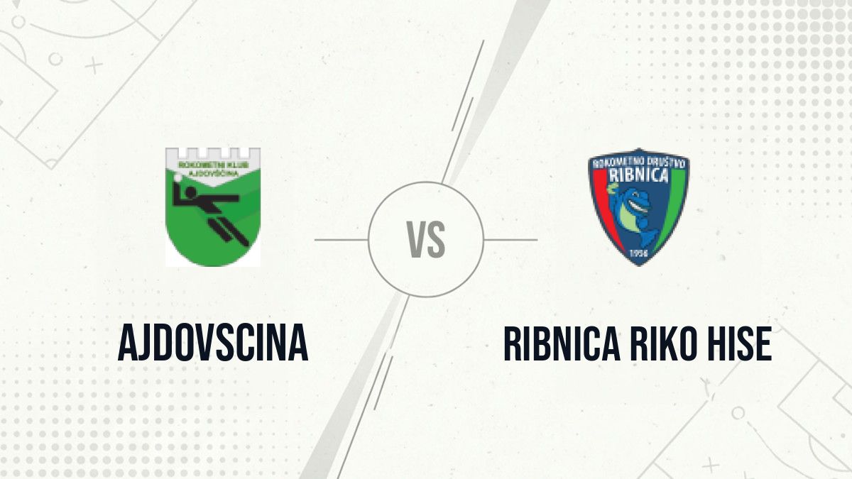 Pronostic Ajdovscina Ribnica Riko Hise