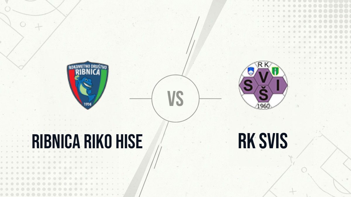 Pronostic Ribnica Riko Hise RK Svis