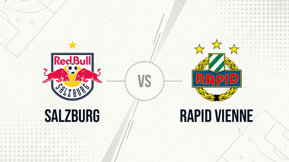 Pronostic Salzburg Rapid Vienne