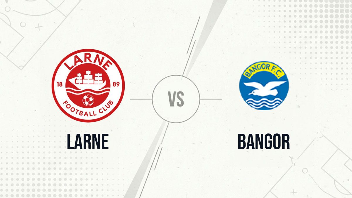 Pronostic Larne Bangor