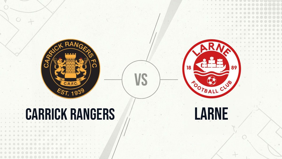 Pronostic Carrick Rangers Larne