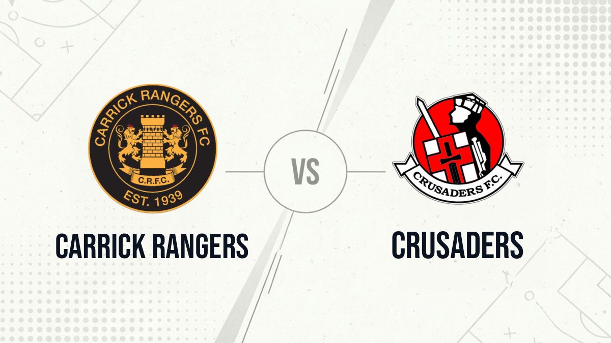 Pronostic Carrick Rangers Crusaders