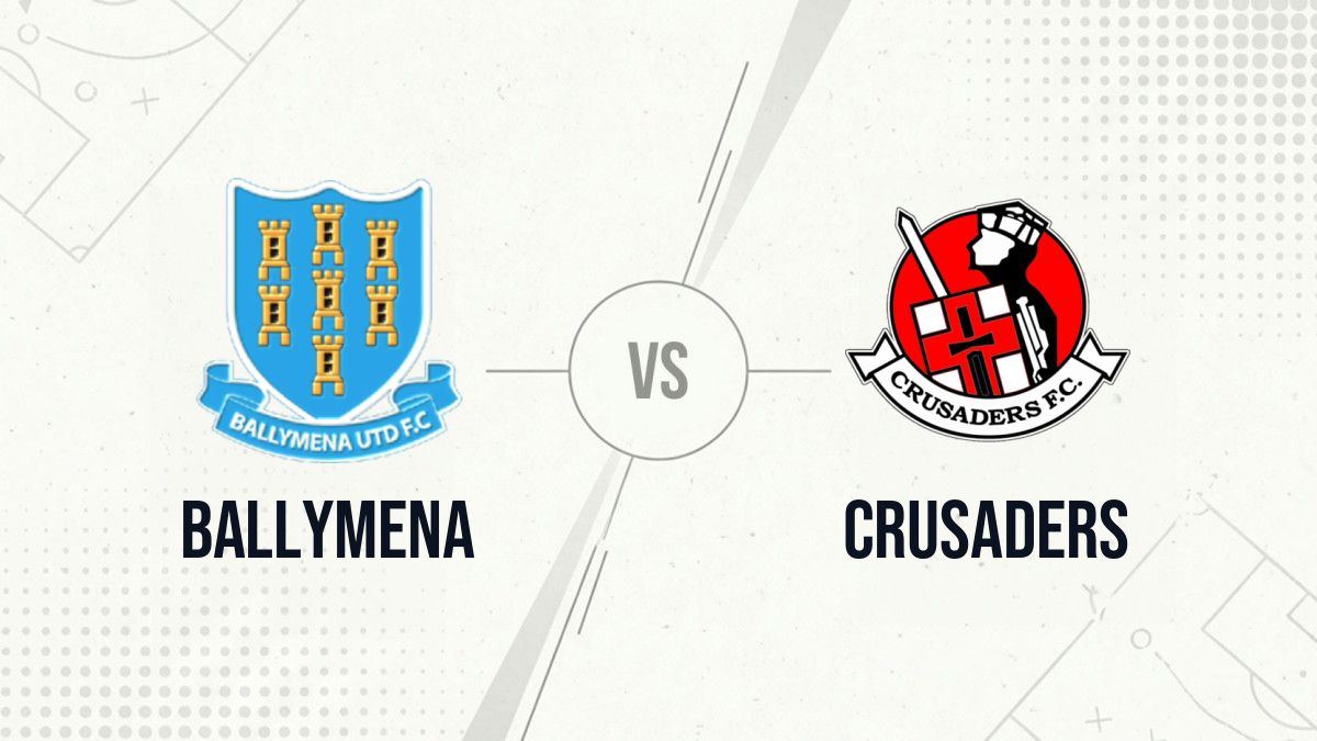 Pronostic Ballymena Crusaders