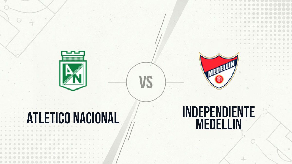 Pronostic Atletico Nacional Independiente Medellin