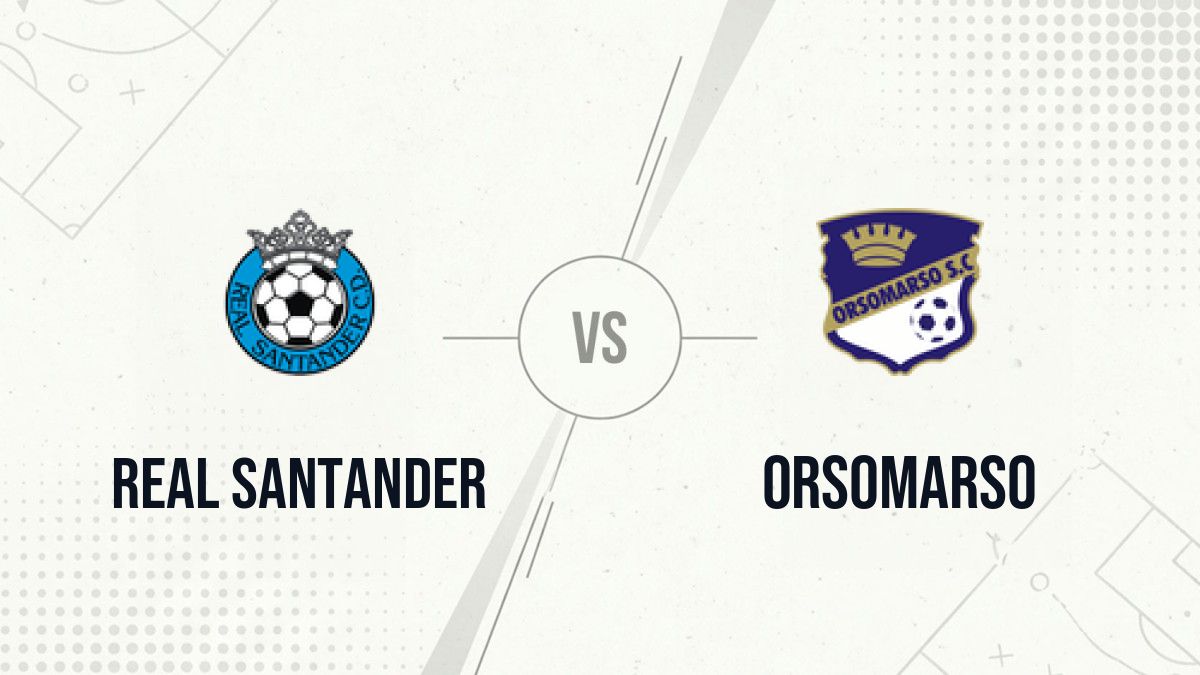 Pronostic Real Santander Orsomarso