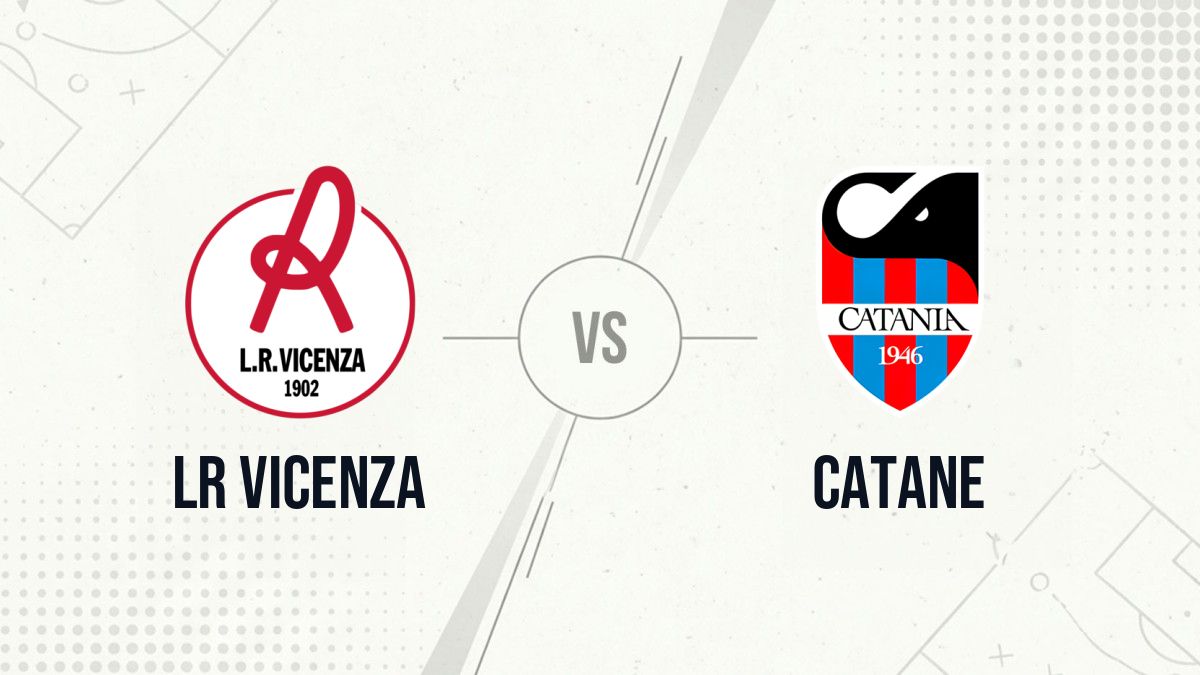 Pronostic LR Vicenza Catane