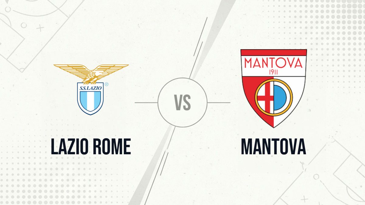 Pronostic Lazio Rome Mantova