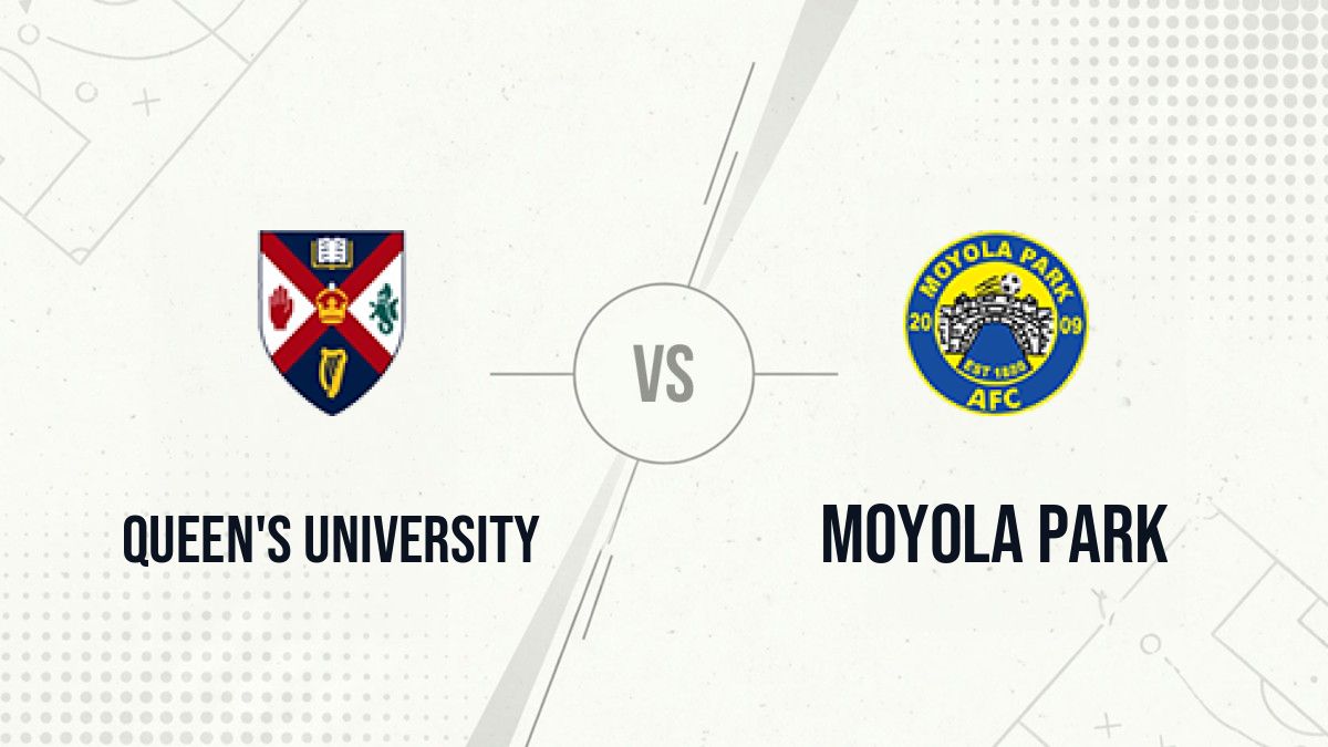 Pronostic Queen's University Moyola Park
