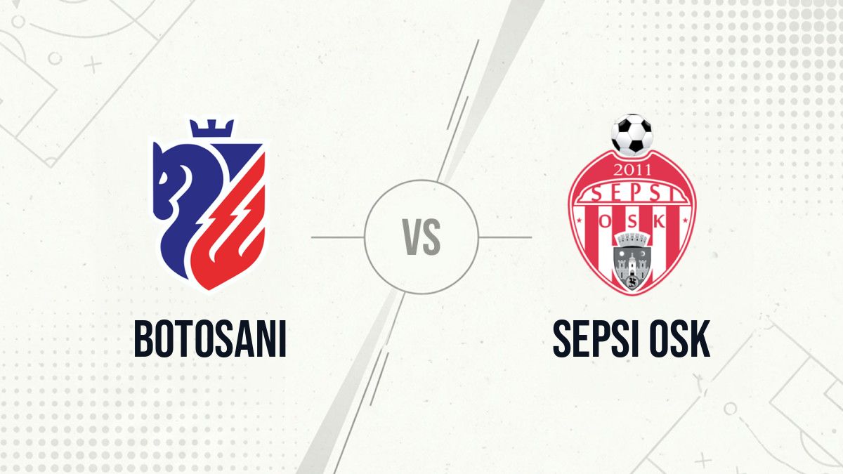 Pronostic Botosani Sepsi OSK