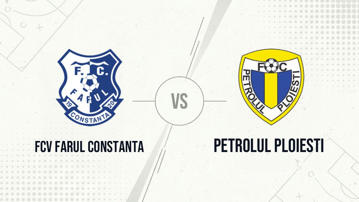 Pronostic FCV Farul Constanta Petrolul Ploiesti