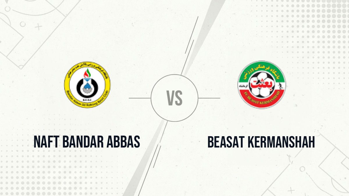 Pronostic Naft Bandar Abbas Beasat Kermanshah