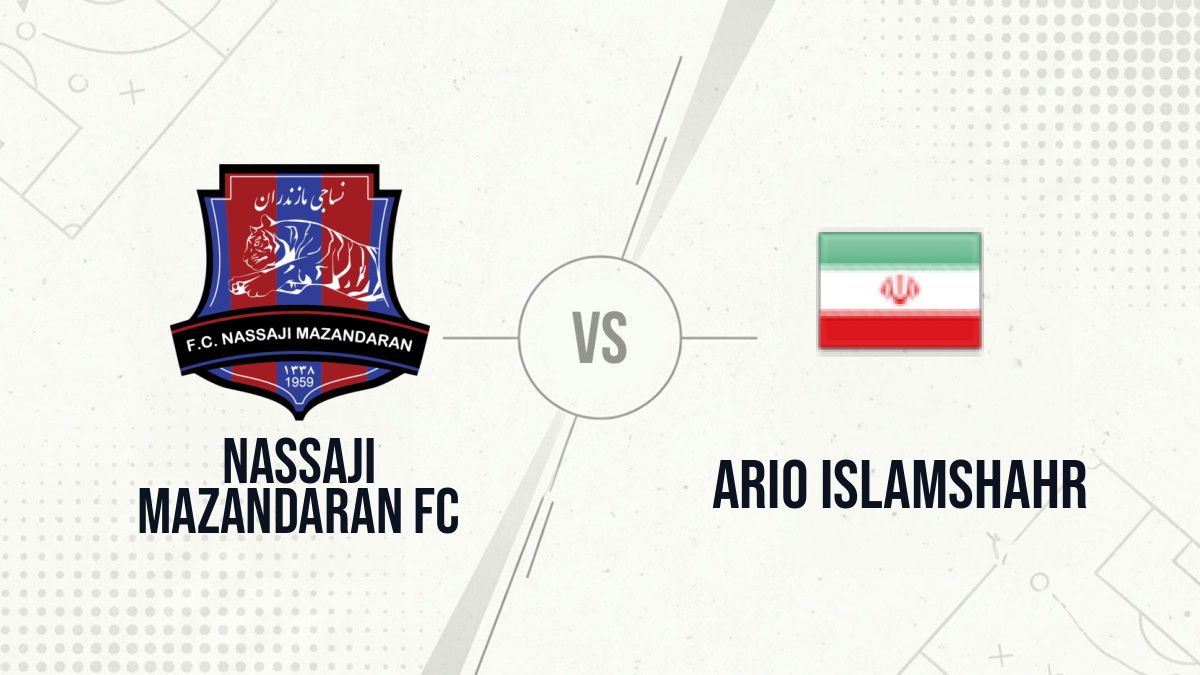Pronostic Nassaji Mazandaran FC Ario Islamshahr