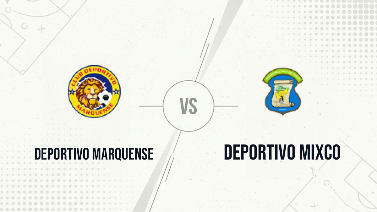 Pronostic Deportivo Marquense Deportivo Mixco