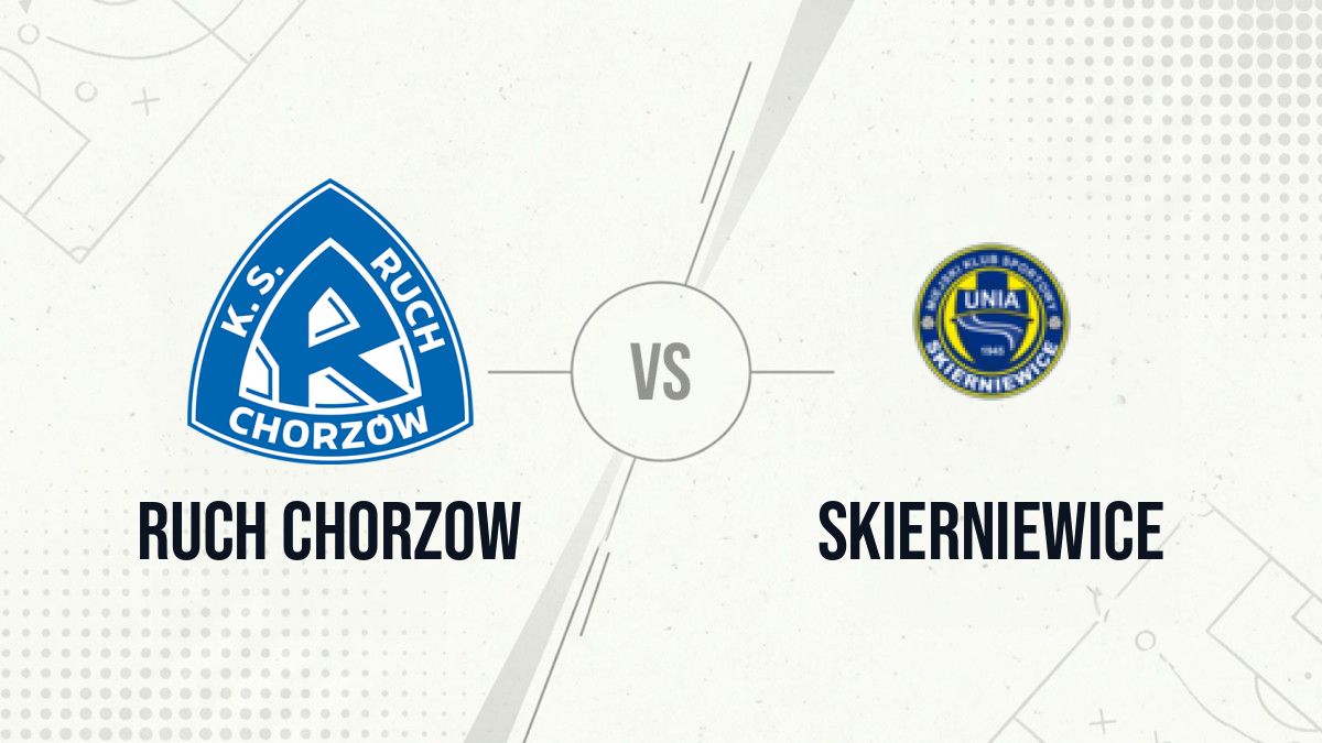 Pronostic Ruch Chorzow Skierniewice