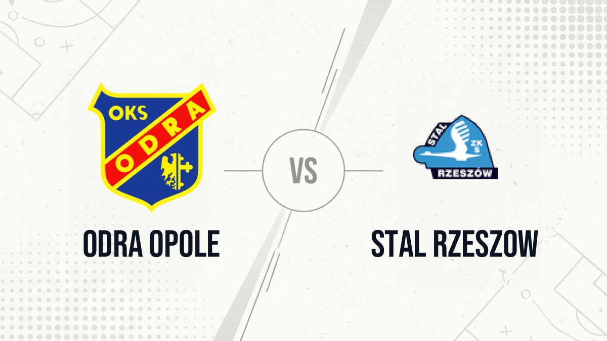 Pronostic Odra Opole Stal Rzeszow