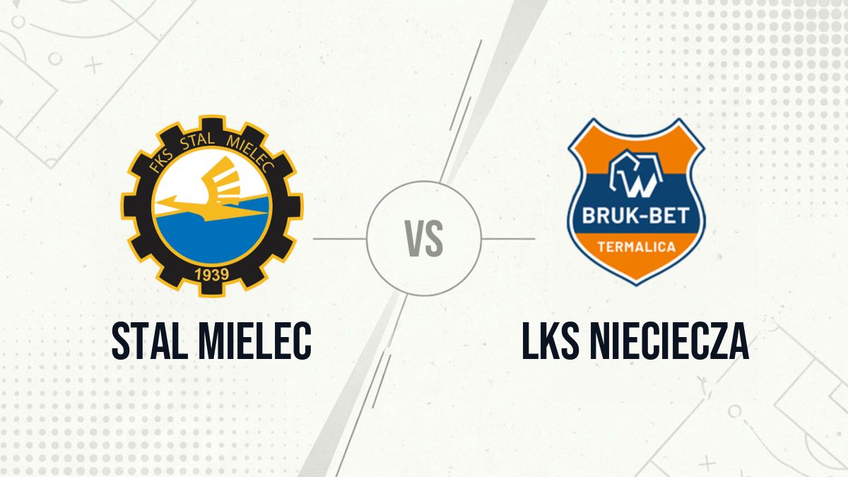 Pronostic Stal Mielec LKS Nieciecza