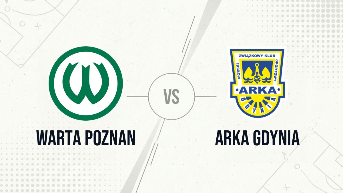 Pronostic Warta Poznan Arka Gdynia