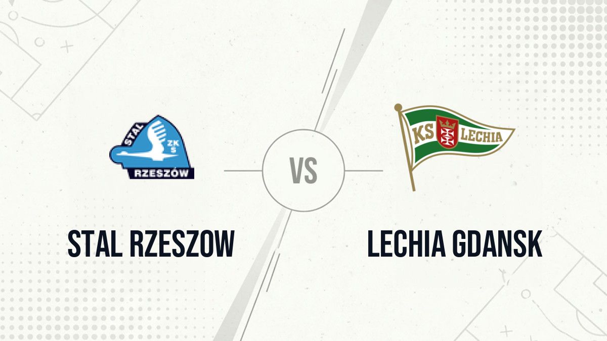 Pronostic Stal Rzeszow Lechia Gdansk