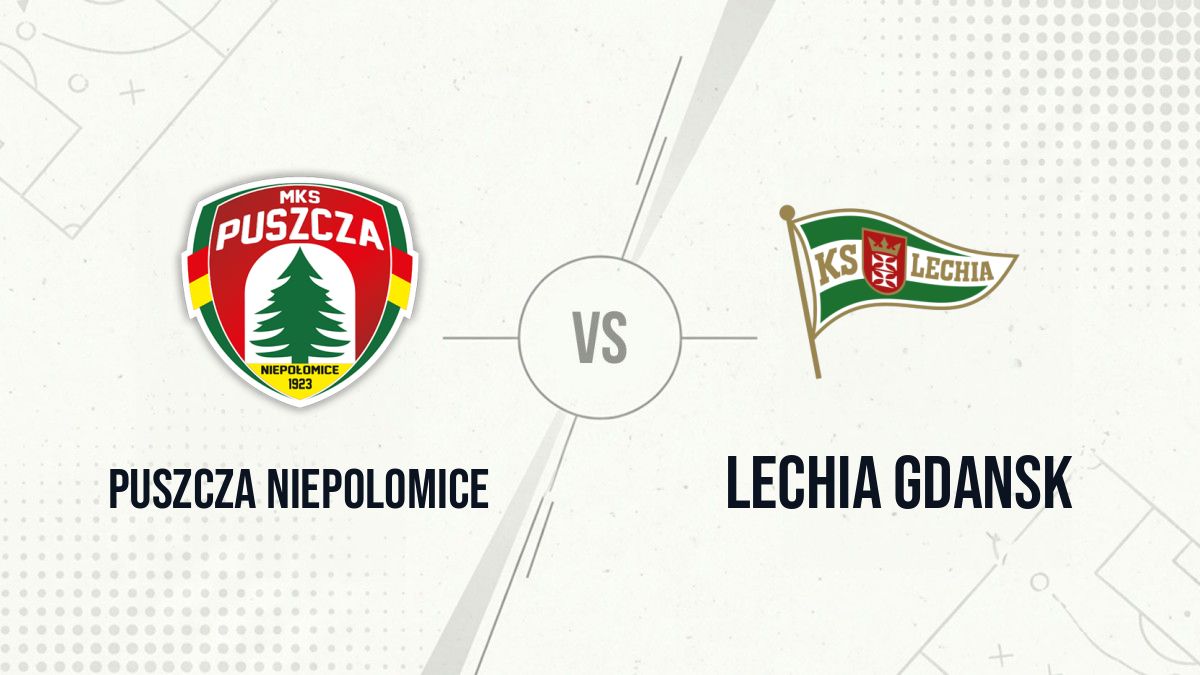 Pronostic Puszcza Niepolomice Lechia Gdansk