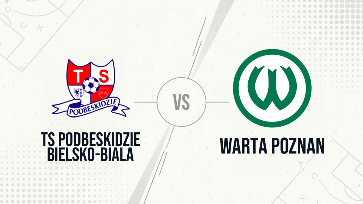 Pronostic TS Podbeskidzie Bielsko-Biala Warta Poznan