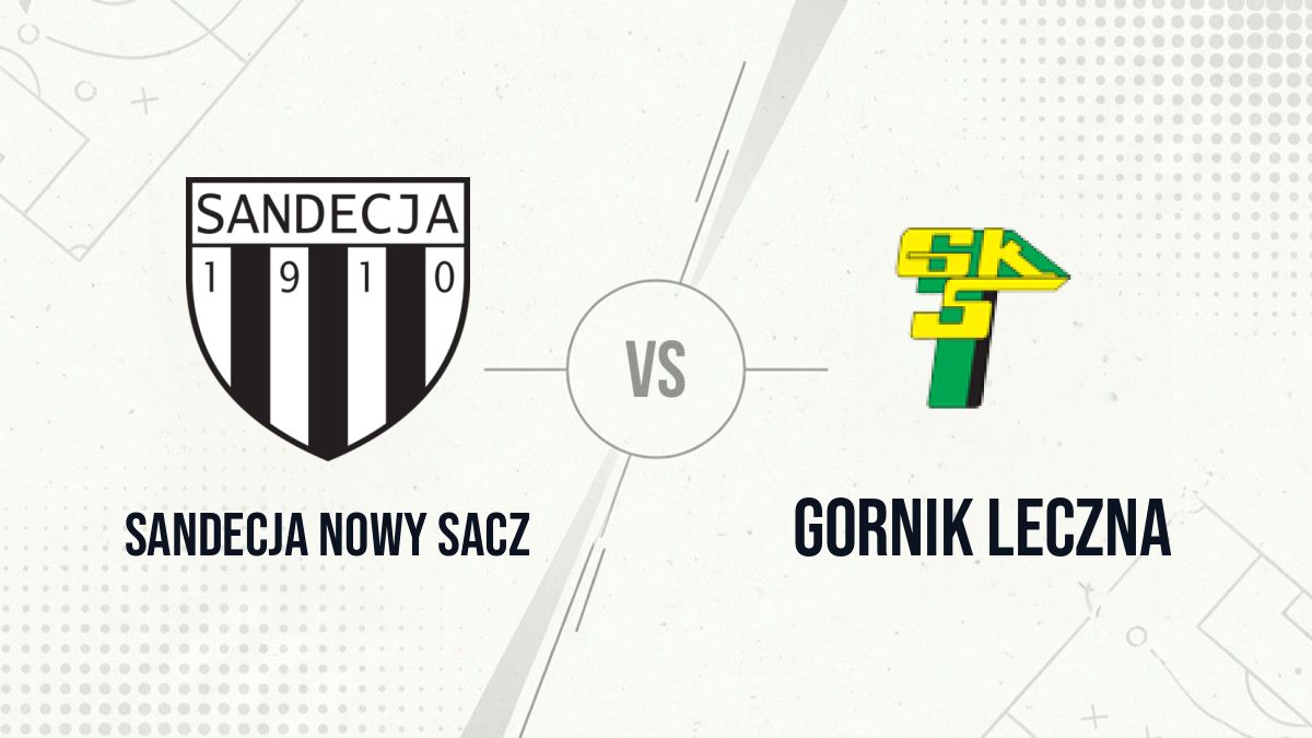 Pronostic Sandecja Nowy Sacz Gornik Leczna