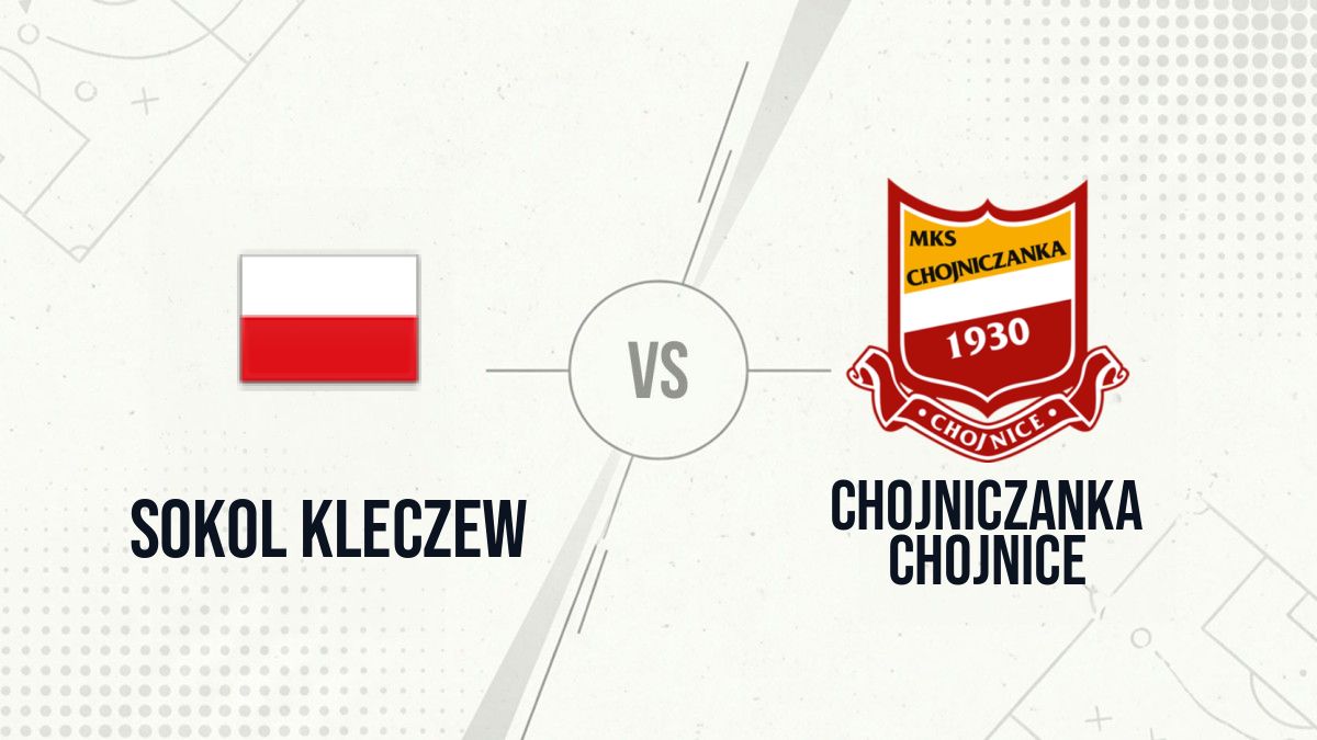 Pronostic Sokol Kleczew Chojniczanka Chojnice