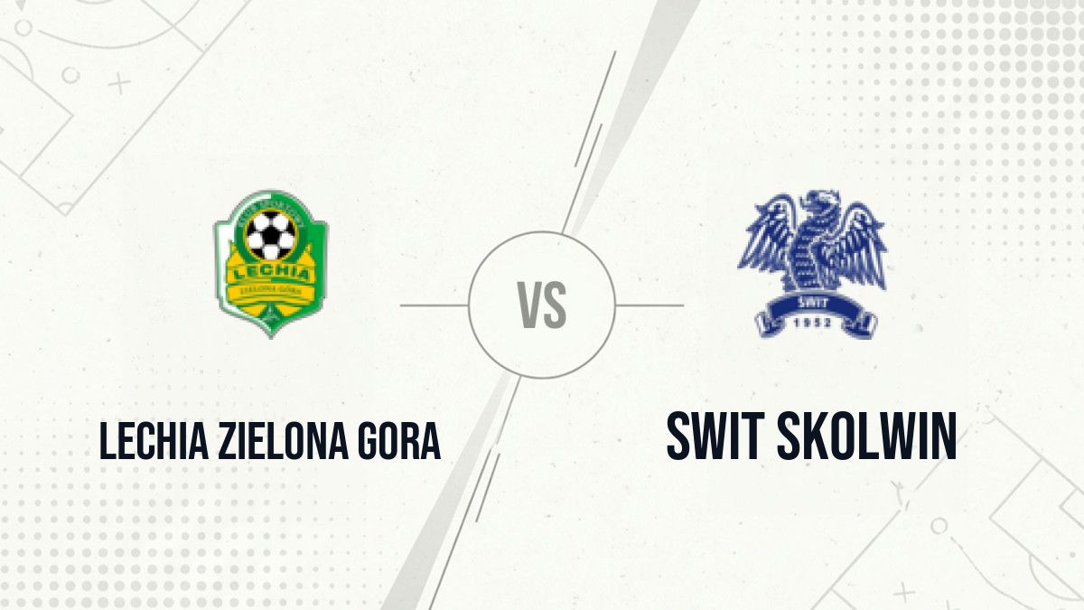 Pronostic Lechia Zielona Gora Swit Skolwin