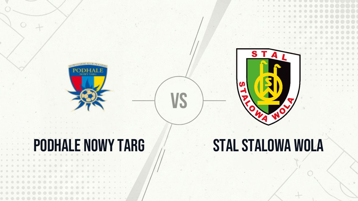 Pronostic Podhale Nowy Targ Stal Stalowa Wola