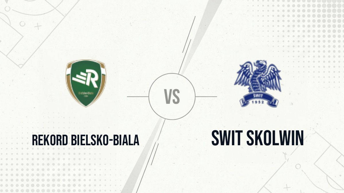 Pronostic Rekord Bielsko-Biala Swit Skolwin
