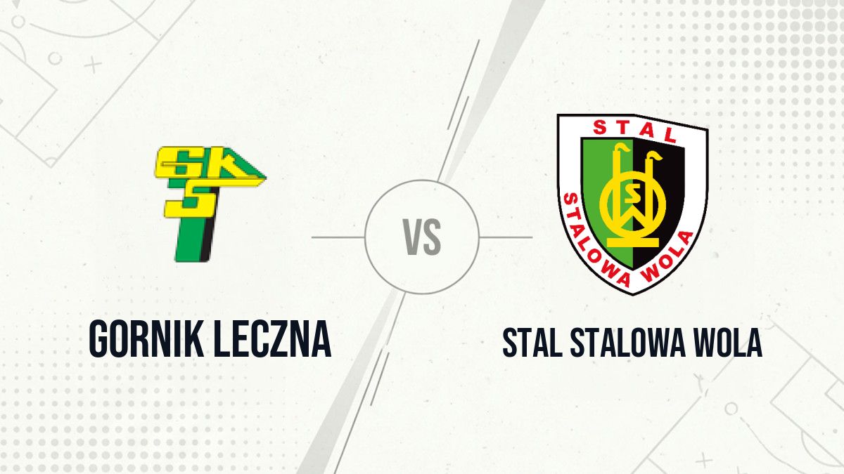Pronostic Gornik Leczna Stal Stalowa Wola