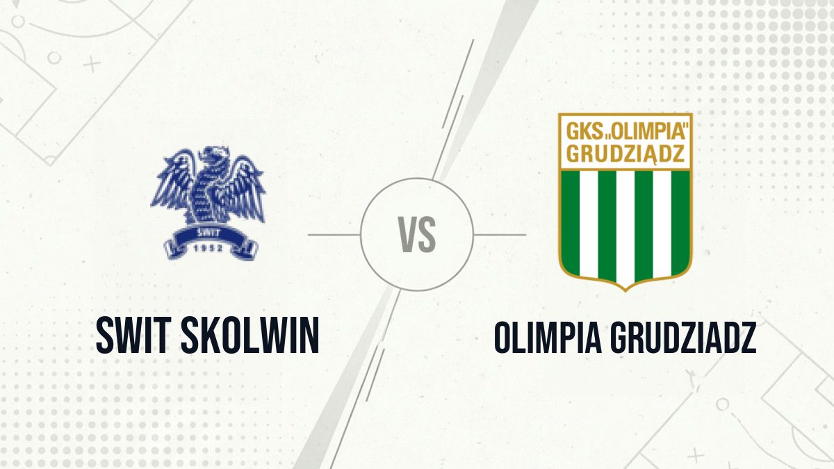 Pronostic Swit Skolwin Olimpia Grudziadz