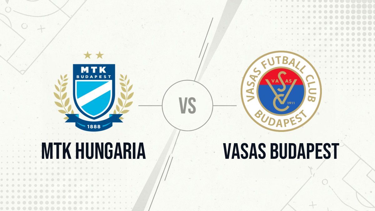 Pronostic MTK Hungaria Vasas Budapest