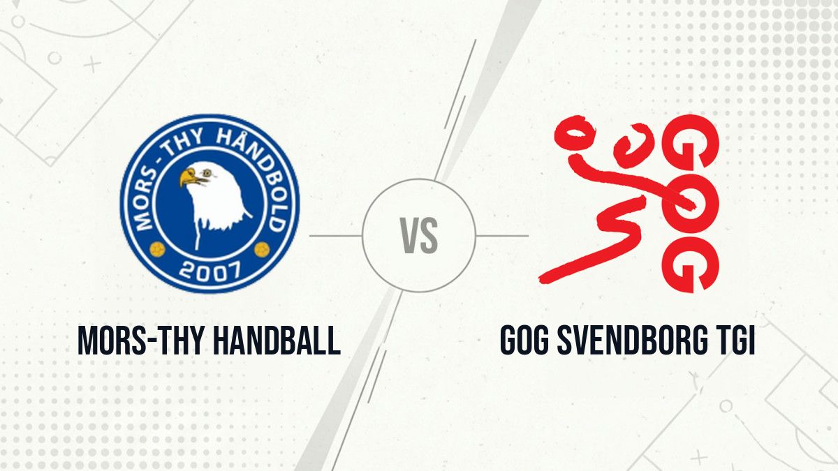 Pronostic Mors-Thy Handball GOG Svendborg TGI