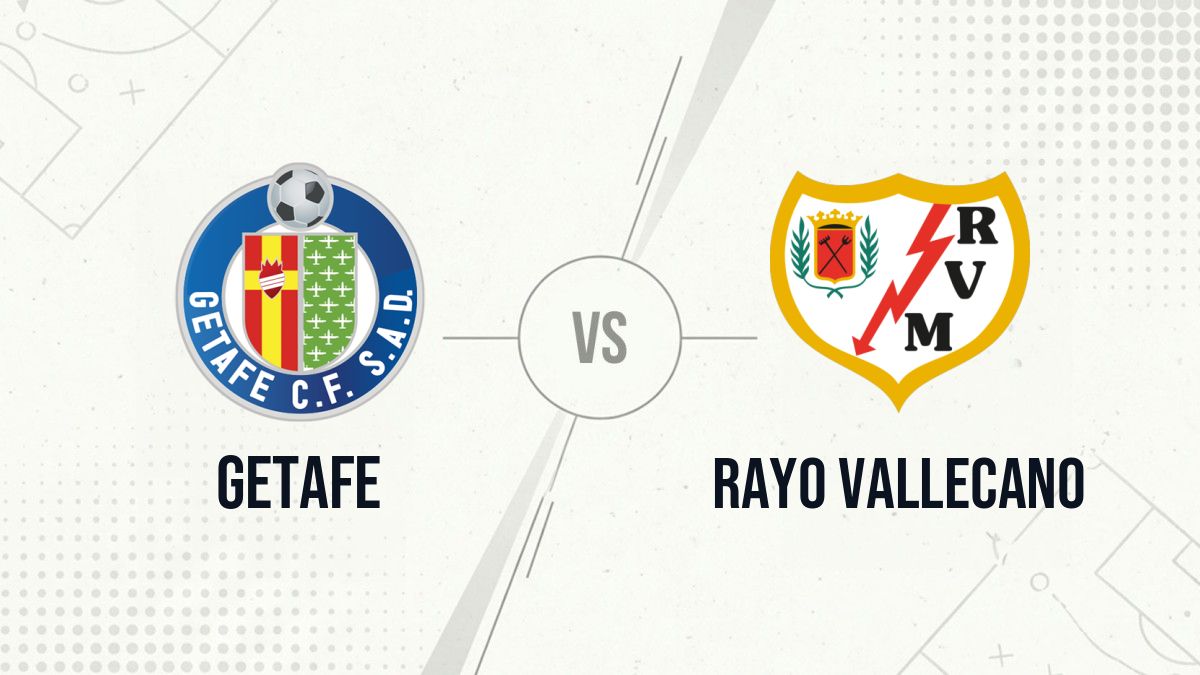 Pronostic Getafe Rayo Vallecano