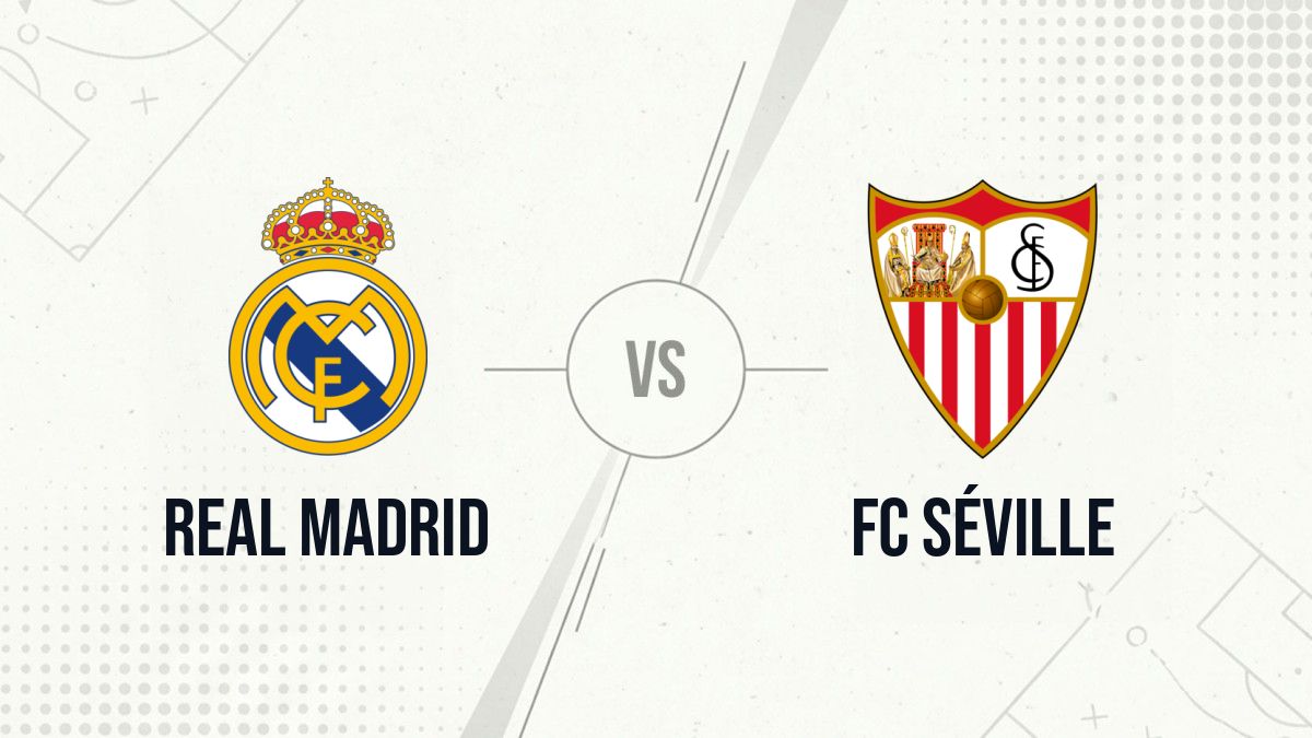Pronostic Real Madrid FC Séville