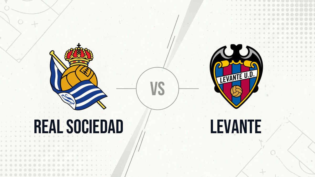 Pronostic Real Sociedad Levante