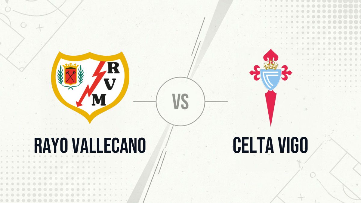 Pronostic Rayo Vallecano Celta Vigo