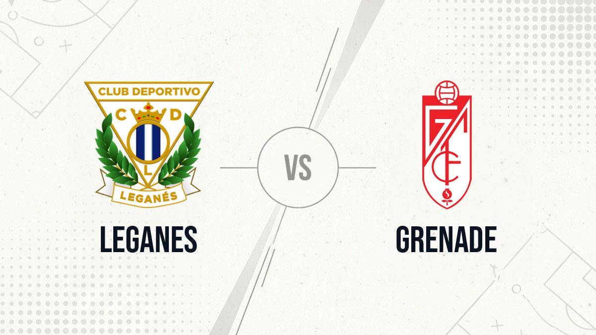 Pronostic Leganes Grenade