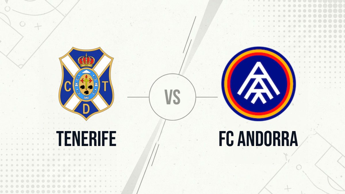 Pronostic Tenerife FC Andorra