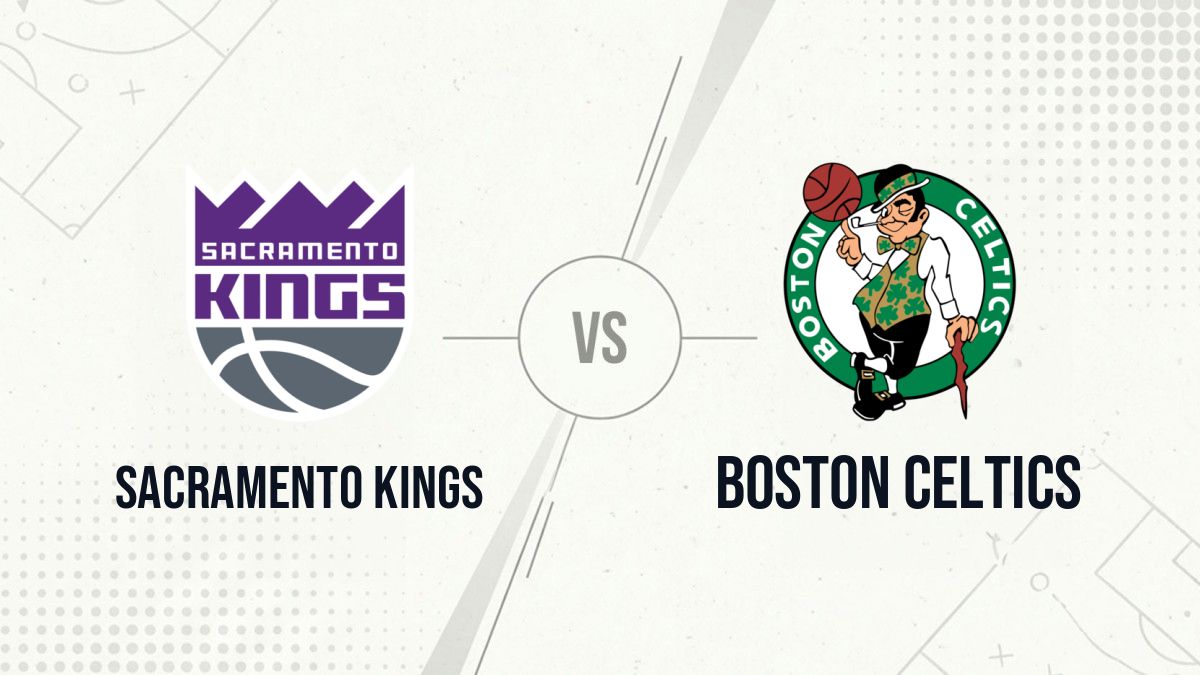 Pronostic Sacramento Kings Boston Celtics