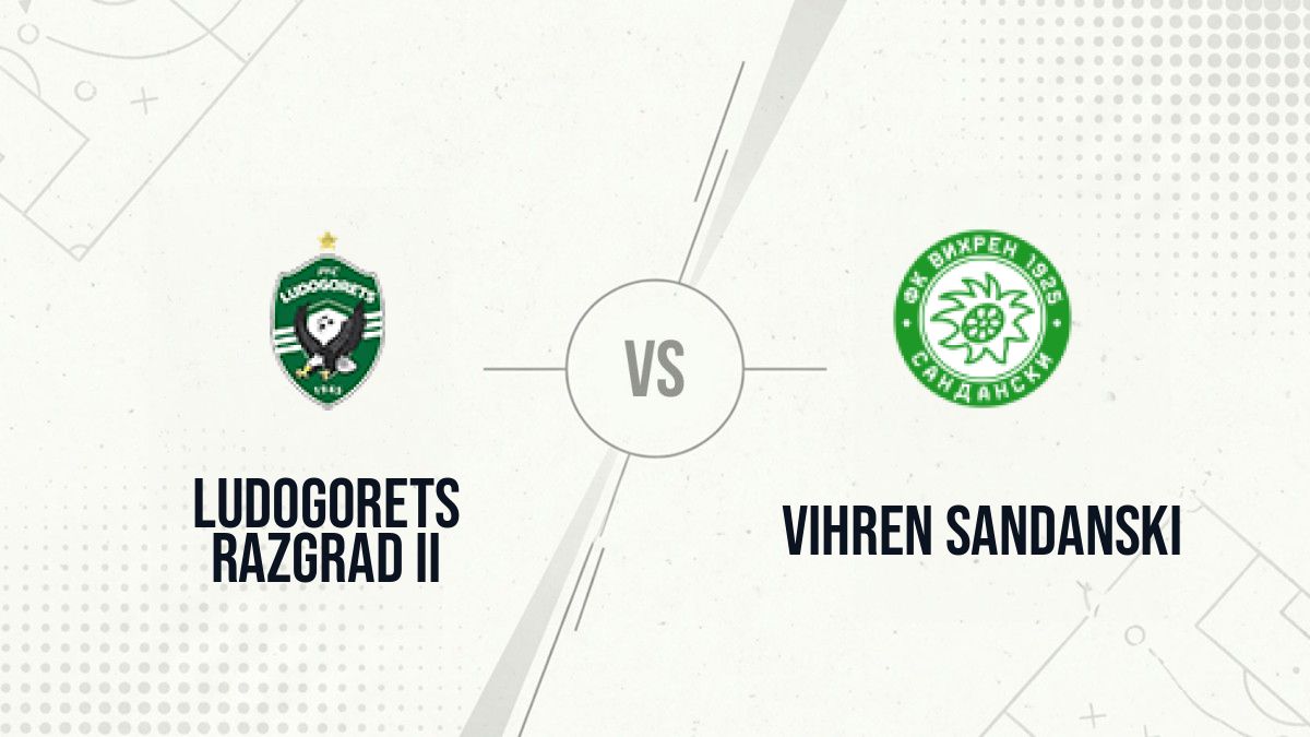 Pronostic Ludogorets Razgrad II Vihren Sandanski