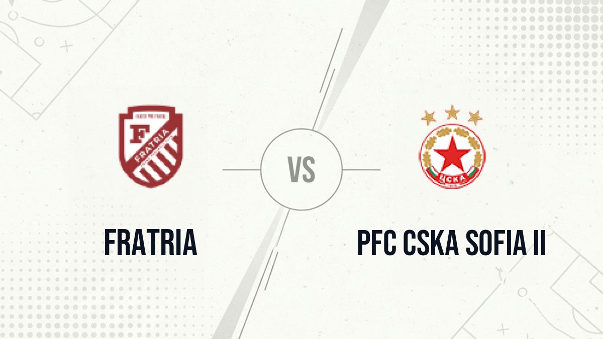 Pronostic Fratria PFC CSKA Sofia II