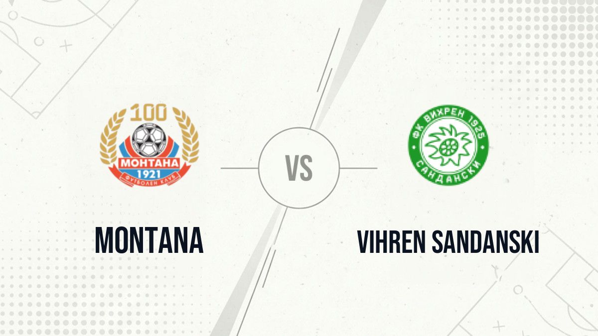 Pronostic Montana Vihren Sandanski