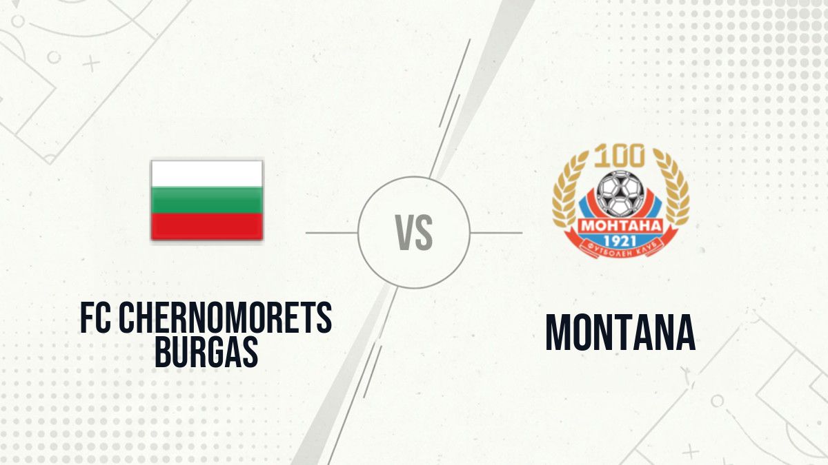 Pronostic FC Chernomorets Burgas Montana